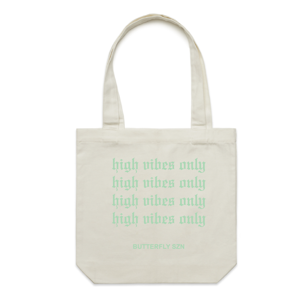 High Vibes Only Canvas Tote